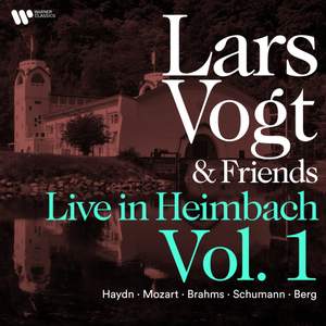 Lars Vogt & Friends Live in Heimbach, Vol. 1: Haydn, Mozart, Brahms, Schumann & Berg