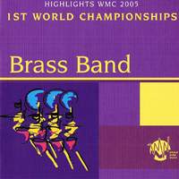 1st World Brass Band Championships - Highlights WMC 2005