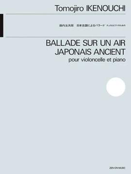 Ikenouchi, T: Ballade sur un Air Japonais Ancient op. 8
