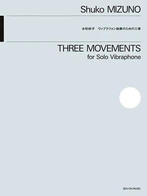 Mizuno, S: Three Movements