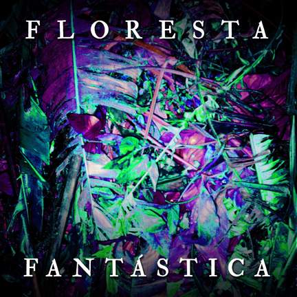 Floresta Fantástica
