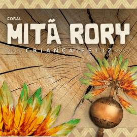 Mitã Rory - Criança Feliz Ao Vivo