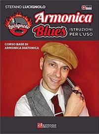 Stefano Lucignolo: Armonica Blues