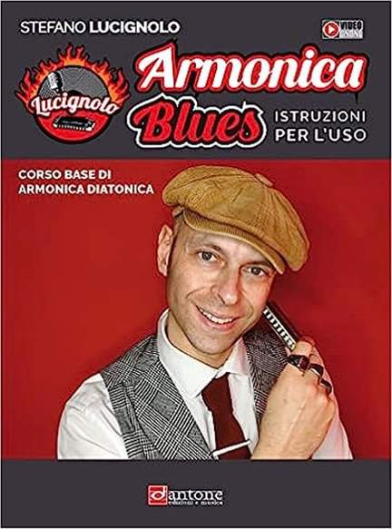 Stefano Lucignolo: Armonica Blues