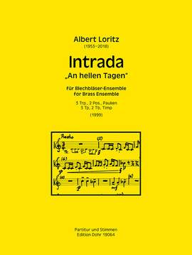 Albert Loritz: Intrada An hellen Tagen