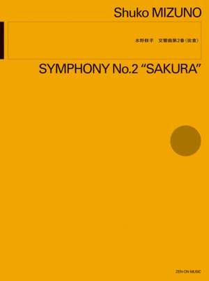 Mizuno, S: Symphony No. 2 "Sakura"