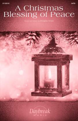 Douglas Nolan: A Christmas Blessing of Peace