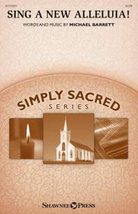 Michael Barrett: Sing a New Alleluia!