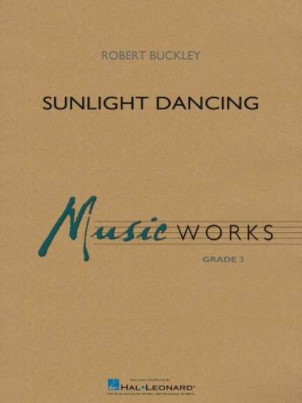 Robert Buckley: Sunlight Dancing