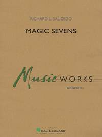 Richard L. Saucedo: Magic Sevens