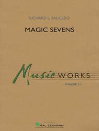 Richard L. Saucedo: Magic Sevens