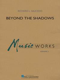 Richard L. Saucedo: Beyond the Shadows