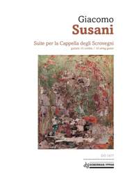 Giacomo Susani: Suite per la Capella degli Scrovegni