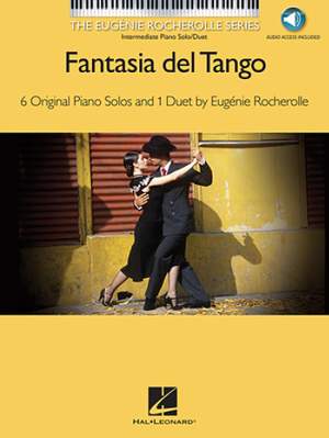Eugénie Rocherolle: Fantasia del Tango