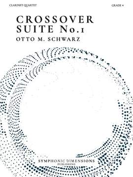 Otto M. Schwarz: Crossover Suite No. 1