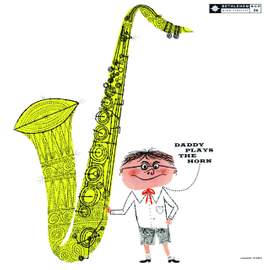 Daddy Plays the Horn