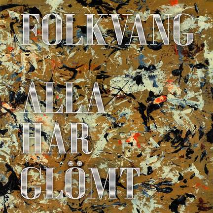 Alla Har Glomt