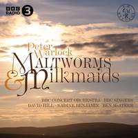 Maltworms and Milkmaids: Warlock and the Orchestra