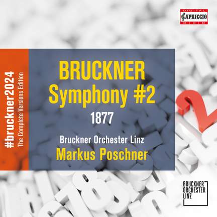 Bruckner: Symphony No. 2 (1877/92)
