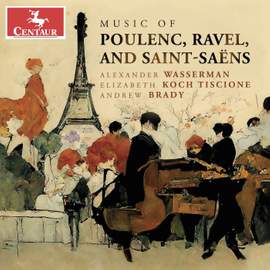 Poulenc, Ravel & Saint-Saëns: Chamber Music for Winds