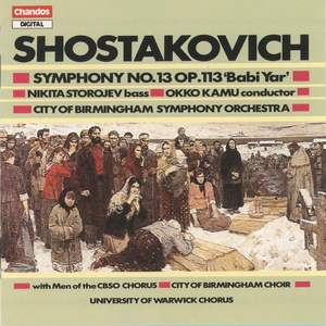 Shostakovich: Symphony No. 13, Op. 113, 'Babi Yar'