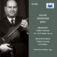 David Oistrakh plays Prokofiev & Khachaturian