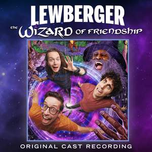 The Wizard of Friendship (Original Cast Recording)