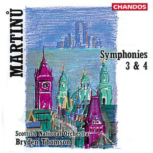 Martinů: Symphony No. 3 & Symphony No. 4