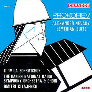 Prokofiev: Scythian Suite & Alexander Nevsky