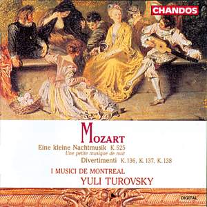 Mozart: Serenade for Strings 'Eine Kleine Nachmusik' & 3 Divertimenti for Strings