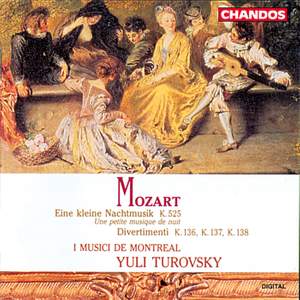 Mozart: Serenade for Strings 'Eine Kleine Nachmusik' & 3 Divertimenti for Strings