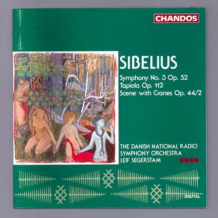 Sibelius: Symphony No. 3, Scene with Cranes & Tapiola