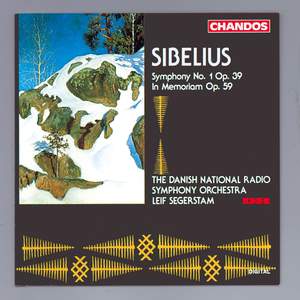 Sibelius: Symphony No. 1 & In Memoriam