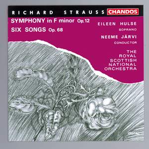 Strauss: Symphony No. 2 & Sechs Lieder Op. 68