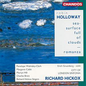 Holloway: Sea-Surface Full of Clouds & Romanza