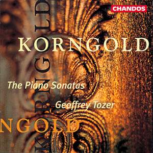 Korngold: Piano Sonatas Nos. 1-3