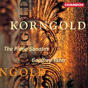 Korngold: Piano Sonatas Nos. 1-3