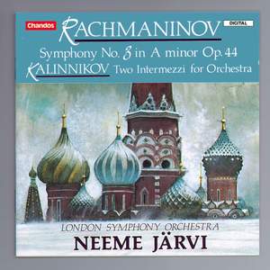 Rachmaninoff & Kalinnikov: Orchestral Works