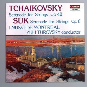 Tchaikovsky & Suk: Serenades