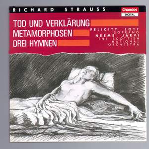 Strauss: Tod und Verklärung, Metamorphosen & 3 Hymnen von Friedrich Hölderlin