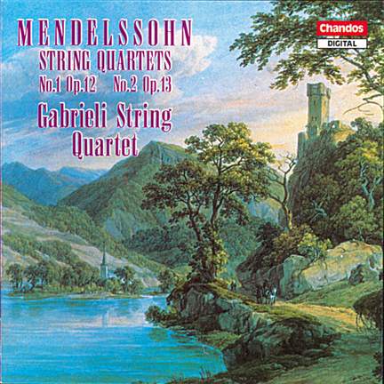 Mendelssohn: String Quartet No. 1 & String Quartet No. 2