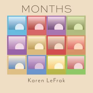 Karen LeFrak: Months
