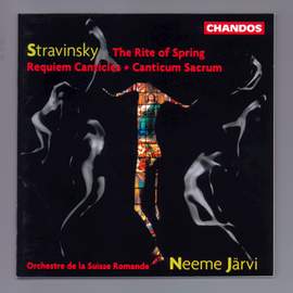 Stravinsky: The Rite Of Spring, Canticum Sacrum, Requiem Canticles & Chorale Variations