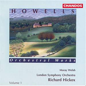 Howells: Orchestral Works, Vol. 1