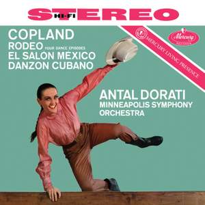 Copland: Rodeo; El Salón Mexicó; Danzón cubano; Gershwin: An American in Paris