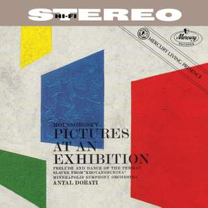 Mussorgsky: Pictures at an Exhibition; Khovanshchina