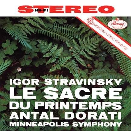 Stravinsky: Le Sacre du printemps