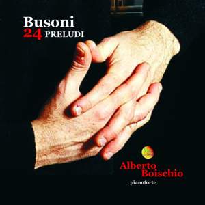 Ferruccio Busoni: 24 Preludes, Op. 37