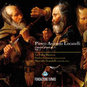 Pietro Antonio Locatelli: Concerti grossi, Op. 1