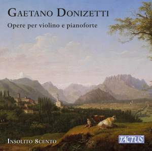 Donizetti: Opere per violino e pianoforte